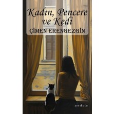 Defne Store Kadın, Pencere ve Kedi