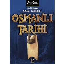 Defne Store Ana Hatlarıyla Siyasi - Kültürel Osmanlı Tarihi
