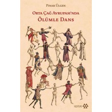 Defne Store Orta Çağ Avrupa'sında Ölümle Dans