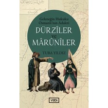 Defne Store Dürziler ve Marüniler