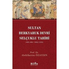 Defne Store Sultan Berkyaruk Devri Selçuklu Tarihi