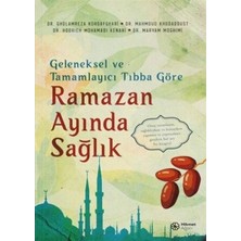 Defne Store Geleneksel ve Tamamlayıcı Tıbba Göre Ramazan Ayında Sağlık