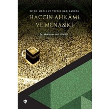 Defne Store Siyer Hadis ve Tefsir Bağlamında Haccın Ahkamı ve Menasiki