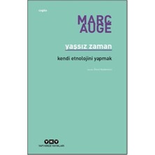 Defne Store Yaşsız Zaman - Kendi Etnolojini Yapmak