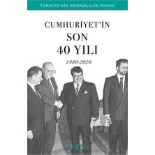 Defne Store Cumhuriyetin Son 40 Yılı (1980-2020) - Türkiye’nin Kronolojik Tarihi