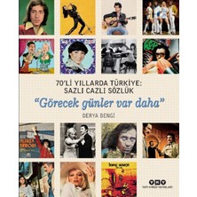Alkasaz 70'li Yıllarda Türkiye - Sazlı Cazlı Sözlük -Görecek Günler Var Daha