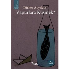 Alkasaz Vapurlara Küsmek