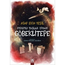 Alkasaz Fısıltılı Taşlar Diyarı Göbeklitepe