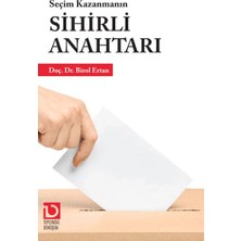 Alkasaz Seçim Kazanmanın Sihirli Anahtarı