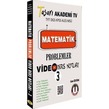 Alkasaz Tasarı Matematik Problemler Video Ders Notları 3