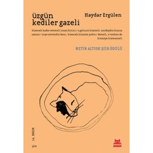 Alkasaz Üzgün Kediler Gazeli