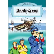 Alkasaz Dünya Çocuk Klasikleri Dizisi Batık Gemi