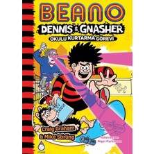 Alkasaz Beano Dennıs & Gnasher Okulu Kurtarma Görevi