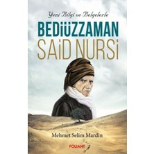 Alkasaz Bediüzzaman Said Nursi Yeni Bilgi ve Belgelerle
