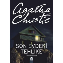 Alkasaz Son Evdeki Tehlike