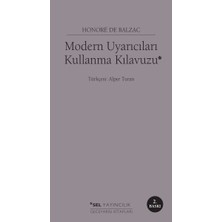 Alkasaz Modern Uyarıcıları Kullanma Kılavuzu