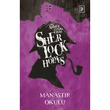 Alkasaz Sherlock Holmes - Manastır Okulu