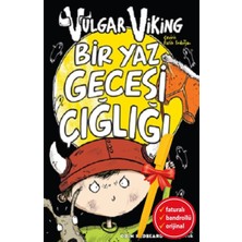 Alfa Kalem-Vulgar Viking 5 Bir Yaz Gecesi Çığlığı (Odin Redbeard)Çocuk ve Gençlik Kronik Kitap Set