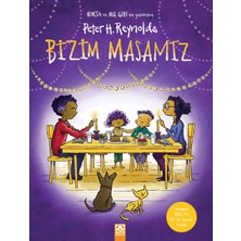 Altın Kitaplar Bizim Masamız - Peter H. Reynolds