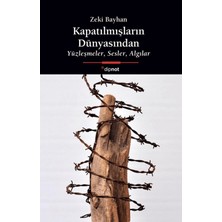 Dipnot Yayınları Kapatılmışların Dünyasından