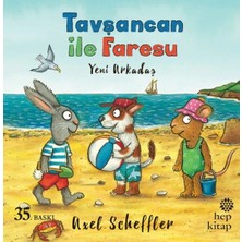 Hep Kitap Tşancan ile Faresu - Yeni Arkadaş