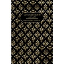 Hep Kitap Genç Werther'in Acıları (Altın Yaldızlı - Ciltli)