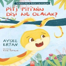 Altın Kitaplar Piti Piti'nin Dişi Ne Olacak?