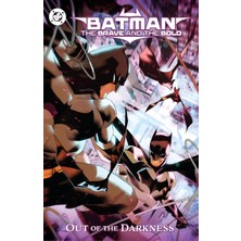 DC Comics Batman: The Brave And The Bold: Out Of The Darkness