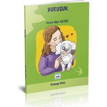 Koza Yayın Dağıtım Buruşuk - Aysın Uğur Kezer Masal & Öykü Kitabı 80 Sayfa Türkçe Ciltli Çocuk Kitabı