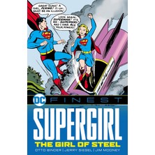 DC Comics Dc Finest: Supergirl: The Girl Of Steel
