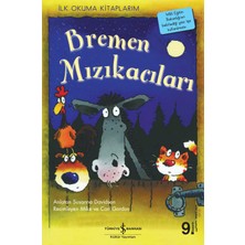 İş Bankası Kültür Yayınları Bremen Mızıkacıları İlk Okuma Kitaplarım Susanna Davidson 3 - 5 Yaş Ciltsiz