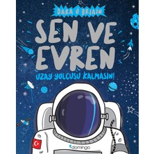 Domingo Yayınevi Dara O Briain Sen ve Evren Bilim & Teknik Kitabı 9 - 12 Yaş için Türkçe 288 Sayfa