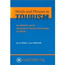 Hacettepe Taş Kitapçılık Words And Phrases In Tourism – Turizmde Kullanılan Kelime ve Ifadeler