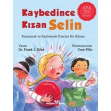 Kaybedince Kızan Selin- Frank J. Sileo