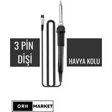 Orh Market Istasyon Havya Uyumlu Lehimleme Havya Kolu 3 Dişi Pin