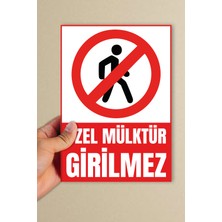 I Özel Mülktür Girilmez 3 mm Dekota Levha (20X30CM)
