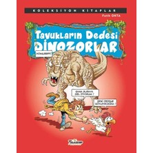 Teleskop Koleksiyon Lar - Tukların Dedesi Dinozorlar
