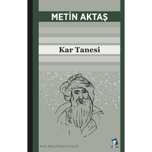 Kar Tanesi - Metin Aktaş - Dara Yayınları - 9786057485649