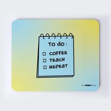 Kahve Ders Tekrar Mousepad