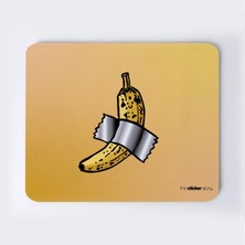 Sanat Mı Bu Şimdi Muz Mousepad