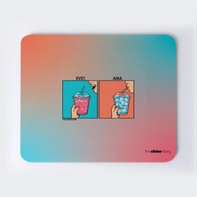 Evet Ama 0994 Mousepad
