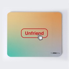 Unfriend Mousepad