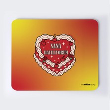 Sana Bayılıyorum Mousepad
