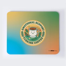 Moral Deposu Türk Kahvesi Mousepad