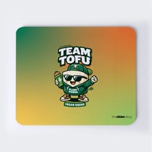 Tofu Takımı Mousepad