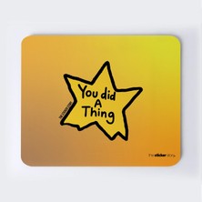 Birşeyler Yaptın Mousepad