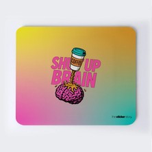 Kes Sesini Beyin ve Kahve Mousepad