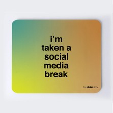 Sosyal Medyaya Ara Verdim Mousepad