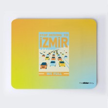 Izmir Kalabalığı Mousepad