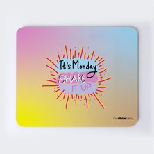 It’s Monday, Shake It Up Mousepad